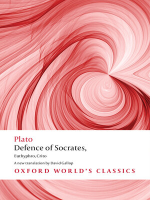 cover image of Defence of Socrates, Euthyphro, Crito